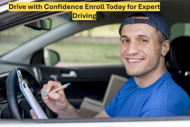 Drive with Confidence Enroll Today for Expert Driving